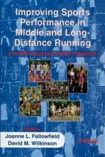 Improving Sports Performance in Middle and Long Distance Running
