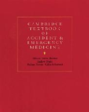 Cambridge Textbook of Accident and Emergency Medicine