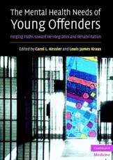 The Mental Health Needs of Young Offenders