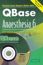 Qbase Anaesthesia: Volume 6, McQ Companion to Fundamentals of Anaesthesia