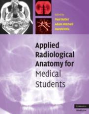 Applied Radiological Anatomy for Medical Students