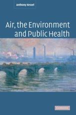 Air, the Environment and Public Health