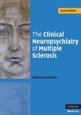 The Clinical Neuropsychiatry of Multiple Sclerosis
