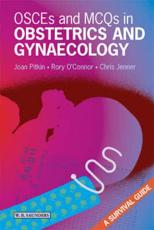 OSCEs and MCQs in Obstetrics and Gynaecology