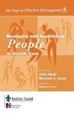 Managing and Supporting People in Health Care