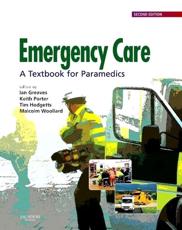 Emergency Care: A Textbook for Paramedics