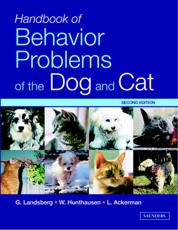 Handbook of Behavior Problems of the Dog and Cat with CDROM