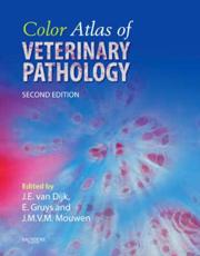 Color Atlas of Veterinary Pathology: General Morphological Reactions of Organs and Tissues