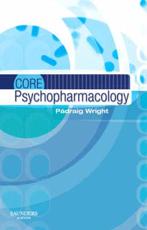 Core Psychopharmacology