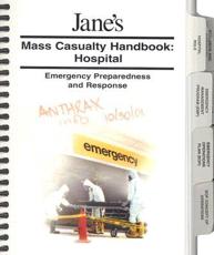 Jane's Mass Casualty Handbook: Hospital
