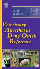 Veterinary Anesthesia Drug Quick Reference