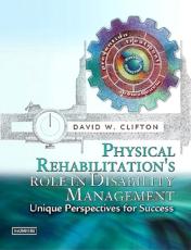 Physical Rehabilitation's Role in Disability Management