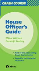 Crash Course House Officer's Guide