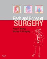 The Flesh and Bones of Surgery