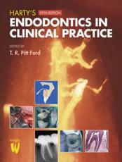 Harty's Endodontics in Clinical Practice