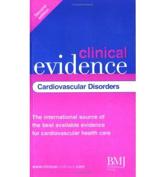 Clinical Evidence Cardiovascular Disorders