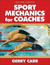 Sport Mechanics for Coaches