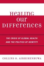 The Politics of Health and the Crises of Identity