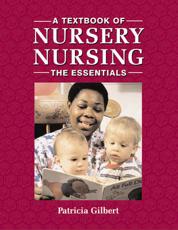 A Textbook of Nursery Nursing