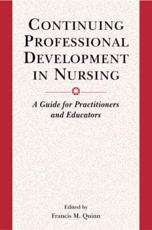 Continuing Professional Development in Nursing
