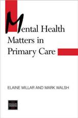 Mental Health Matters in Primary Care
