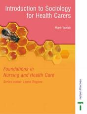 Introduction to Sociology for Health Carers