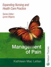 Expanding Nursing and Health Care Practice Management of Pain
