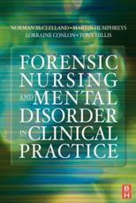 Forensic Nursing and Mental Disorder