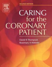 Caring for the Coronary Patient