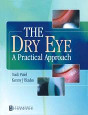The Dry Eye: A Practical Approach