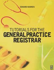 Tutorials for the GP Trainee