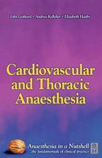 Cardiovascular and Thoracic Anaesthesia