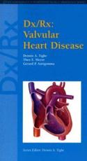 DX/RX: Valvular Heart Disease