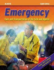 Emergency Care and Transportation for the Sick and Injured