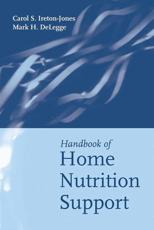 Handbook of Home Nutrition Support with Booklet