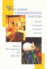 Why Animal Experimentation Matters