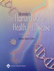 Memmler's the Human Body in Health and Disease with CDROM