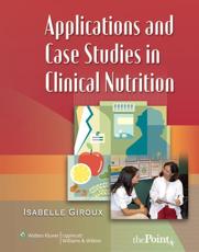 Applications and Case Studies in Clinical Nutrition