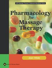 Pharmacology for Massage Therapy