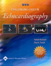 Challenging Cases in Echocardiography