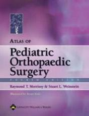 Atlas of Pediatric Orthopaedic Surgery
