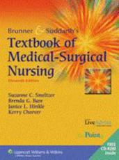 Brunner and Suddarth's Textbook of Medical-surgical Nursing