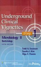 Underground Clinical Vignettes Step 1