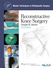 Reconstructive knee surgery