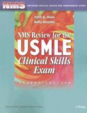 The USMLE Clinical Skills Exam