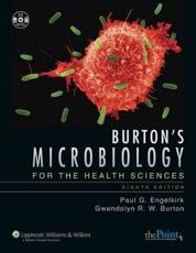 Burton's Microbiology for the Health Sciences