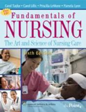 Fundamentals of Nursing: The Art and Science of Nursing Care with CDROM