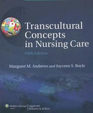 Transcultural concepts in nursing care