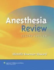 Anesthesia Review