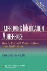 How to Talk to Your Patients About Their Medications